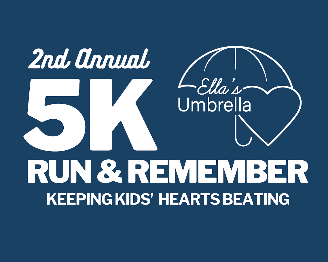 Image of Ella's Umbrella Logo, 5K Run & Remember, Keeping Kid's Hearts Beating on a Navy Background